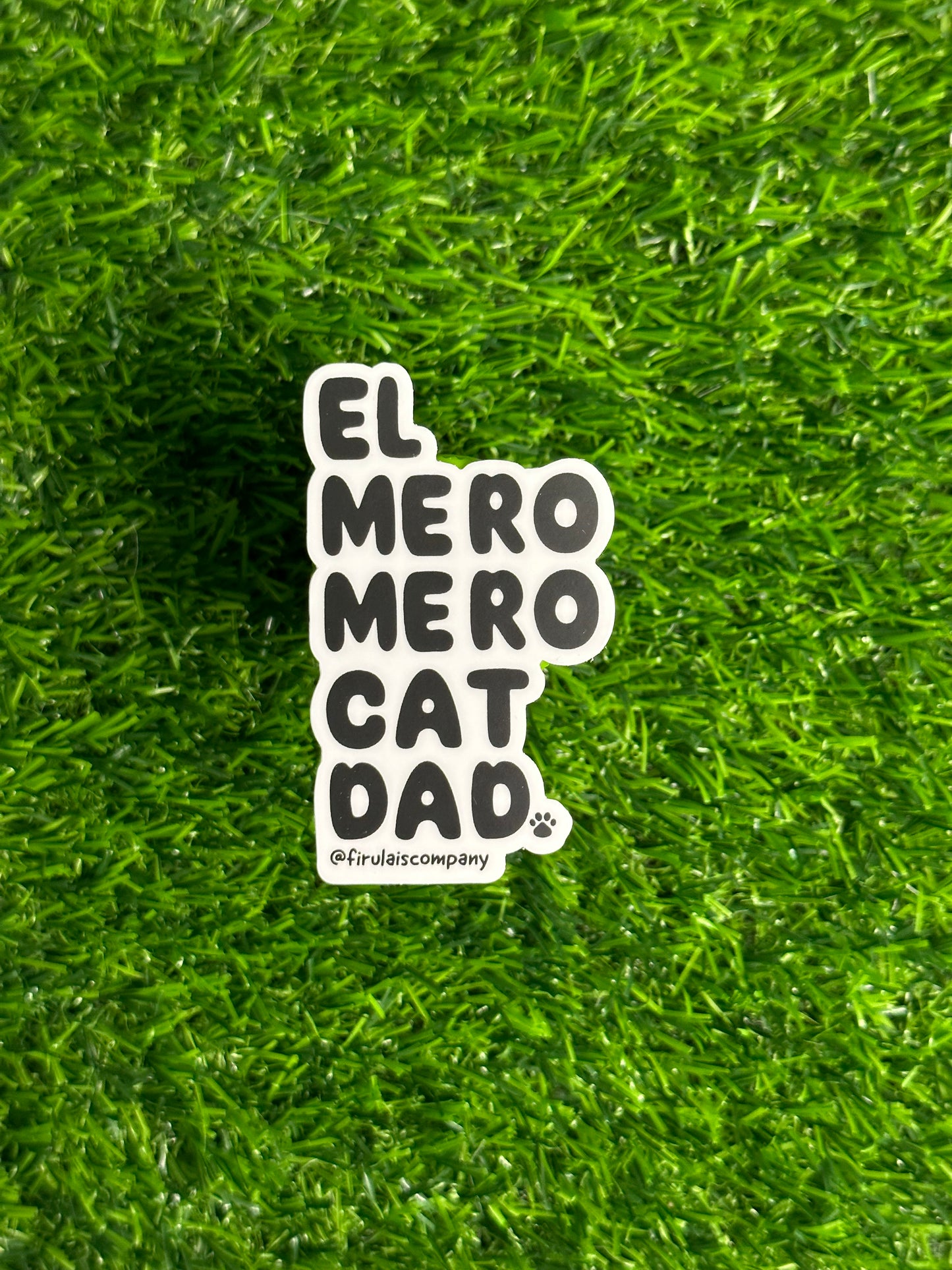 El mero mero cat dad sticker